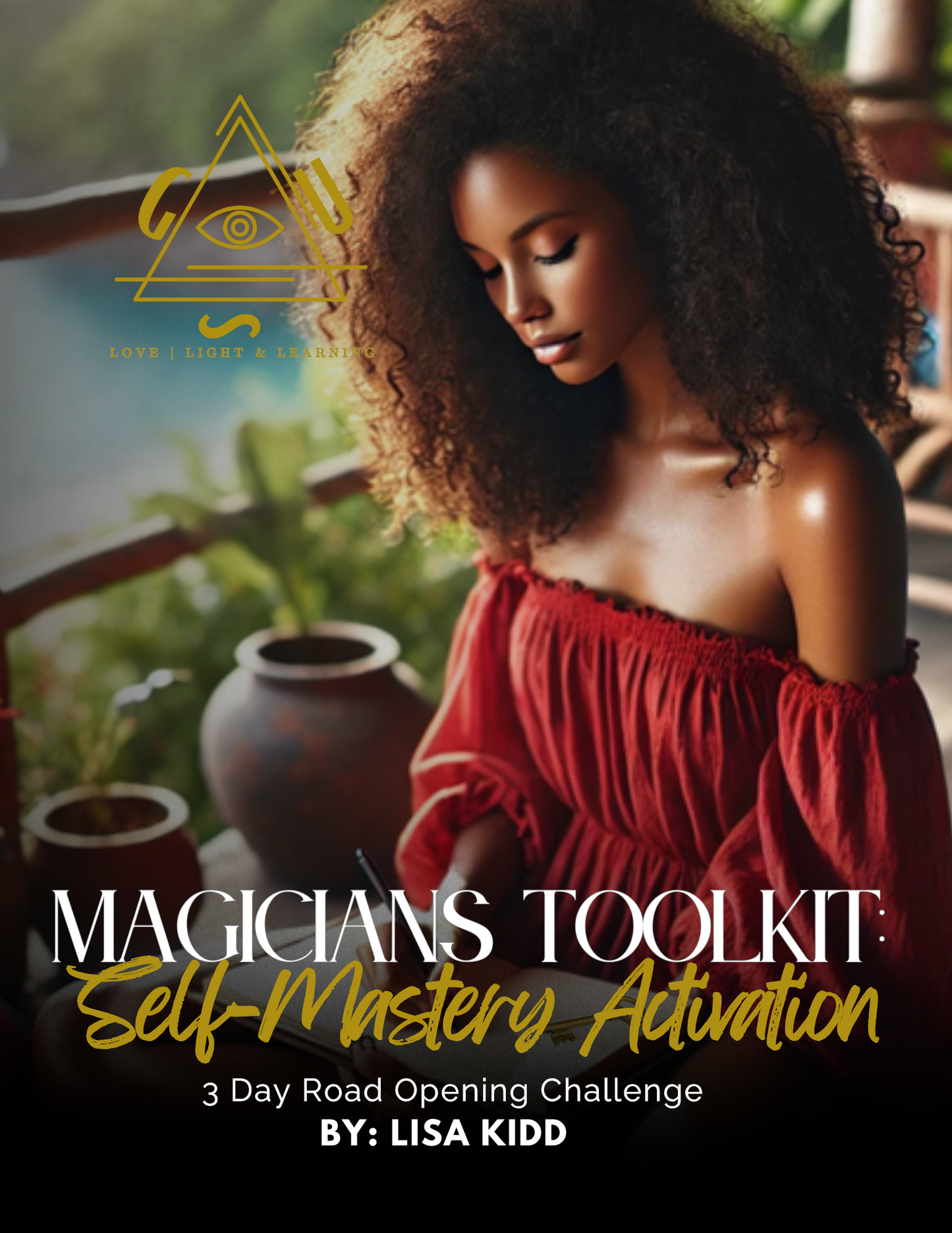 MAGICIANS TOOLKIT: SELF-MASTERY ACTIVATION (ebook)