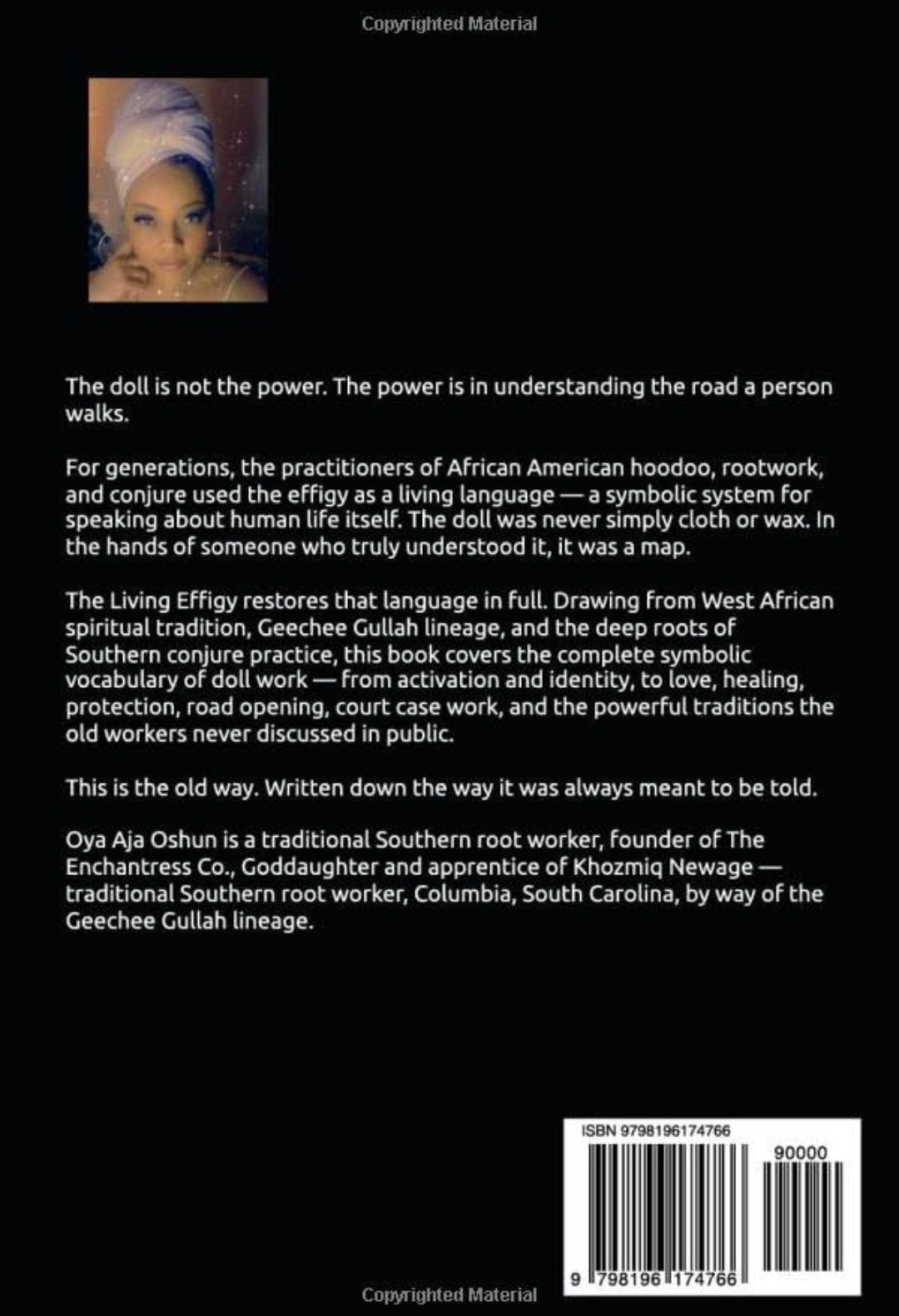 The Living Effigy: The Old Symbolic Language of Doll Work in Conjure and Root Work Tradition