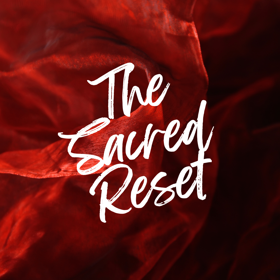THE SACRED RESET