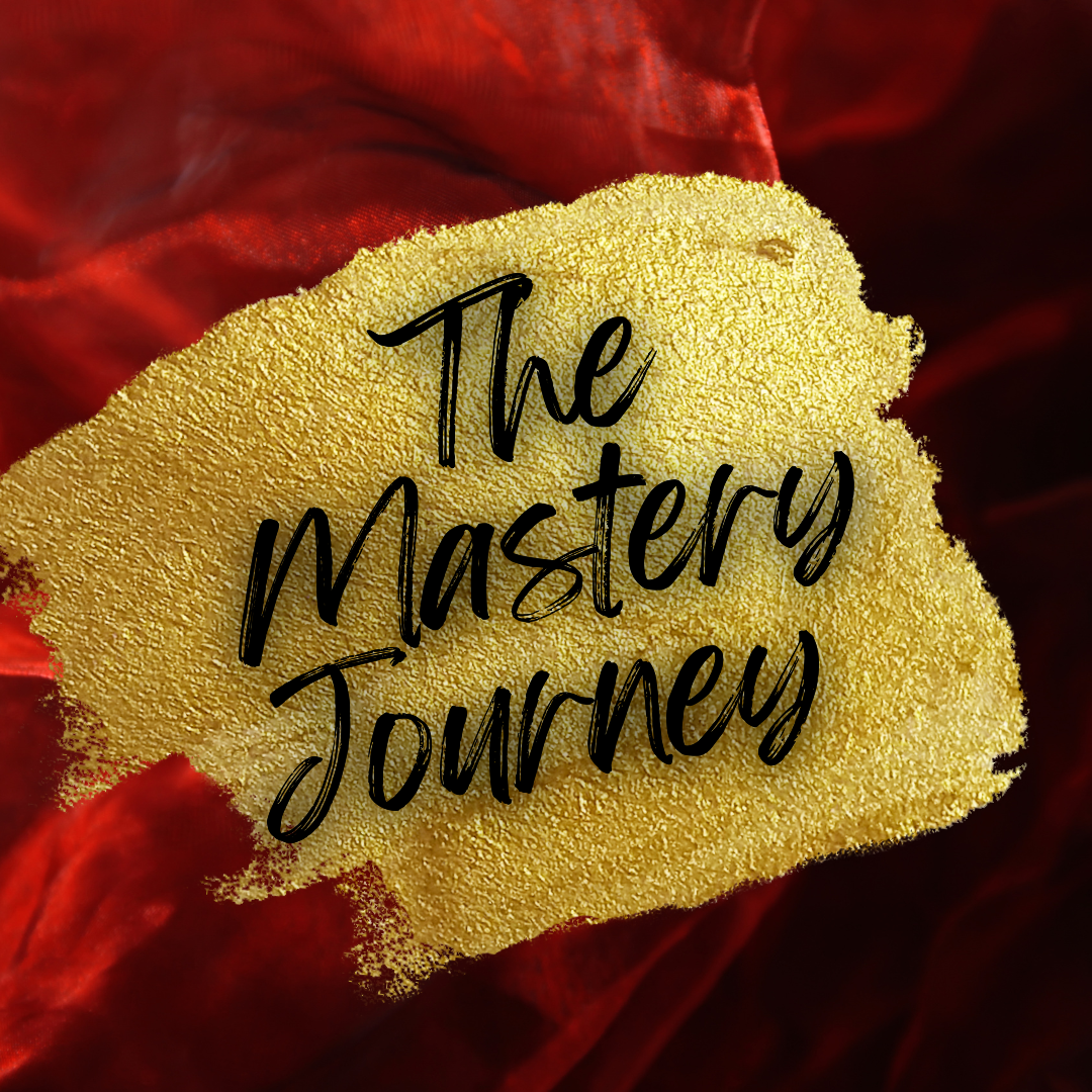 THE MASTERY JOURNEY (STANDARD)