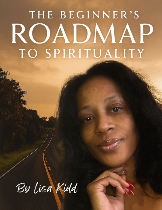THE BEGINNER'S ROADMAP TO SPIRITUALITY