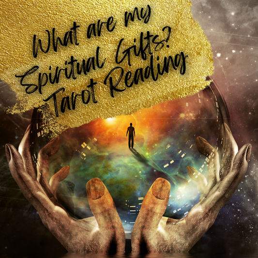 SPIRITUAL GIFTS TAROT READING
