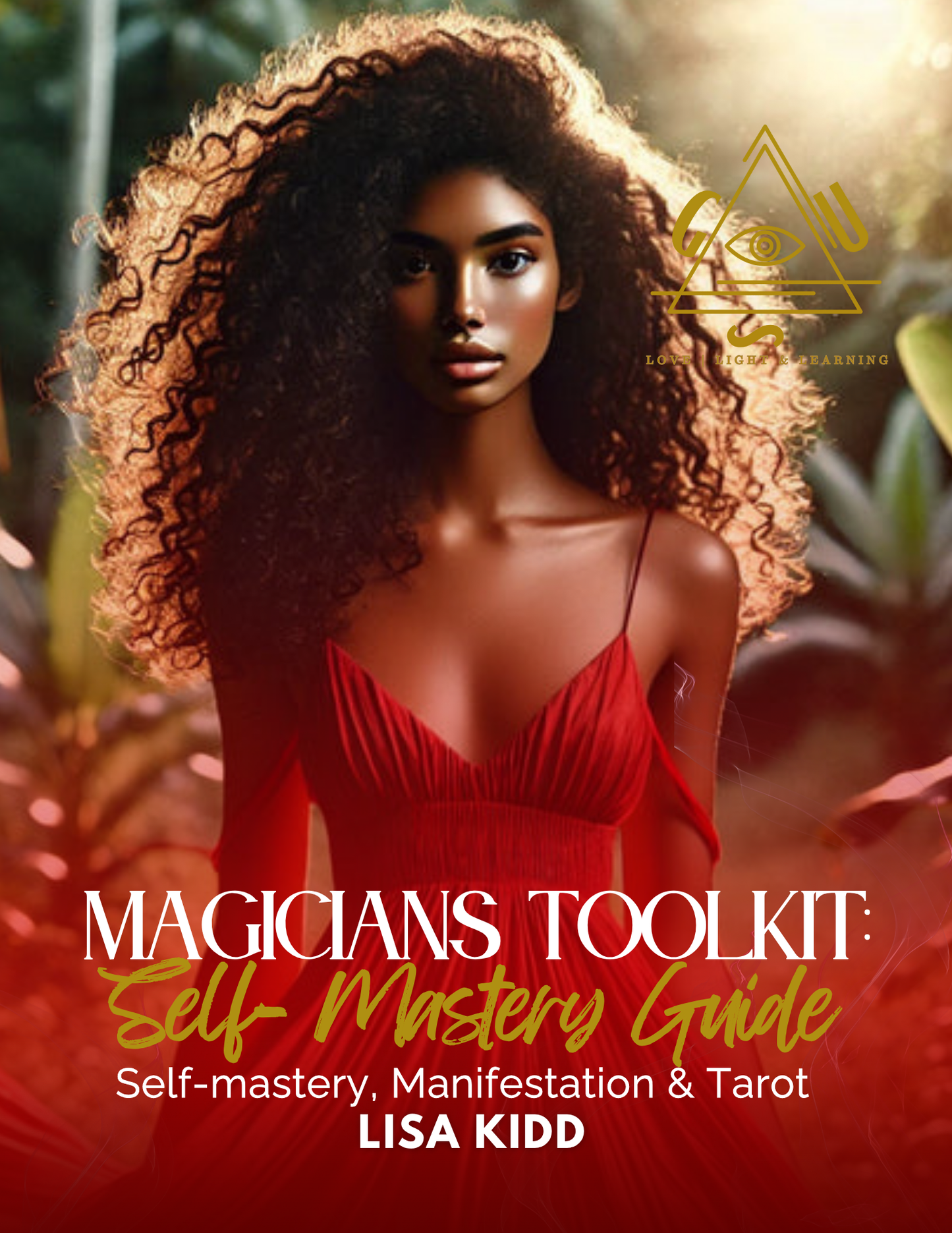 MAGICIANS TOOLKIT: SELF-MASTERY GUIDE