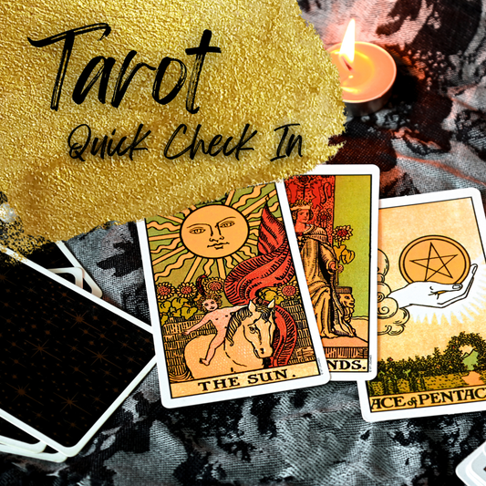 TAROT (Quick Check In)